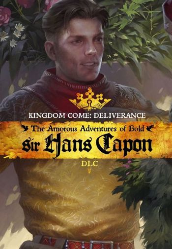 Kingdom Come Deliverance - The Amorous Adventures of Bold Sir Hans Capon DLC Cover Image Steam