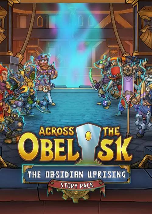 Across the Obelisk: The Obsidian Uprising DLC Cover Image Steam