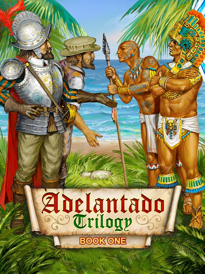 Adelantado Trilogy. Book one Cover Image Steam