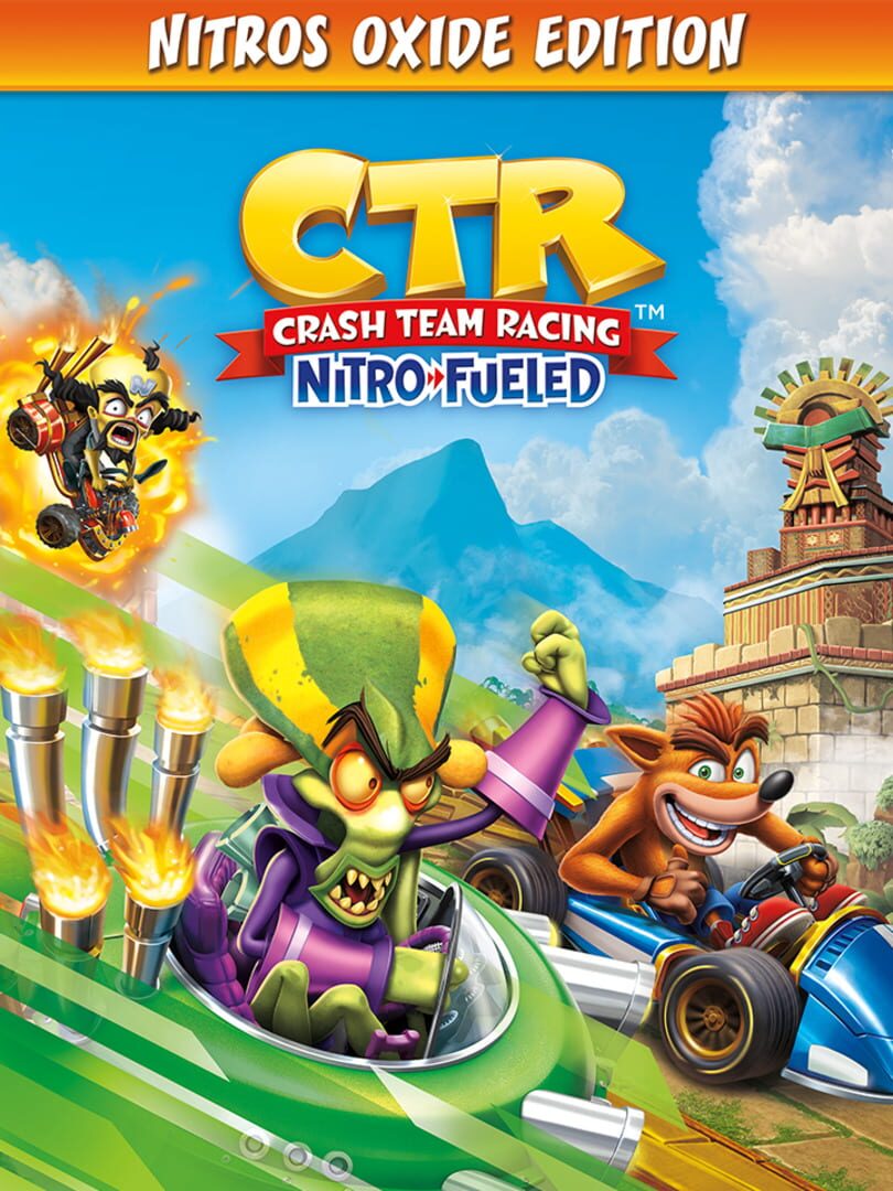 Crash Team Racing Nitro-Fueled Nitros Oxide Edition Cover Image Xbox One