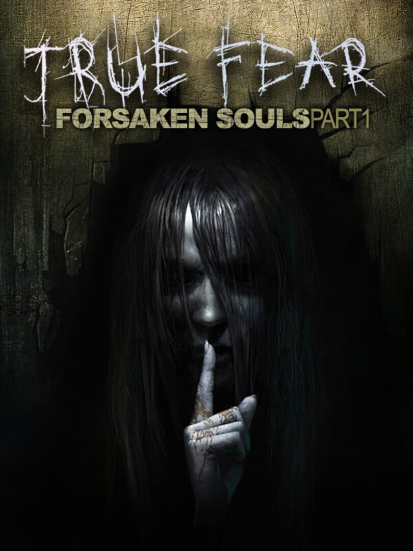 True Fear: Forsaken Souls Part 1 Cover Image Steam