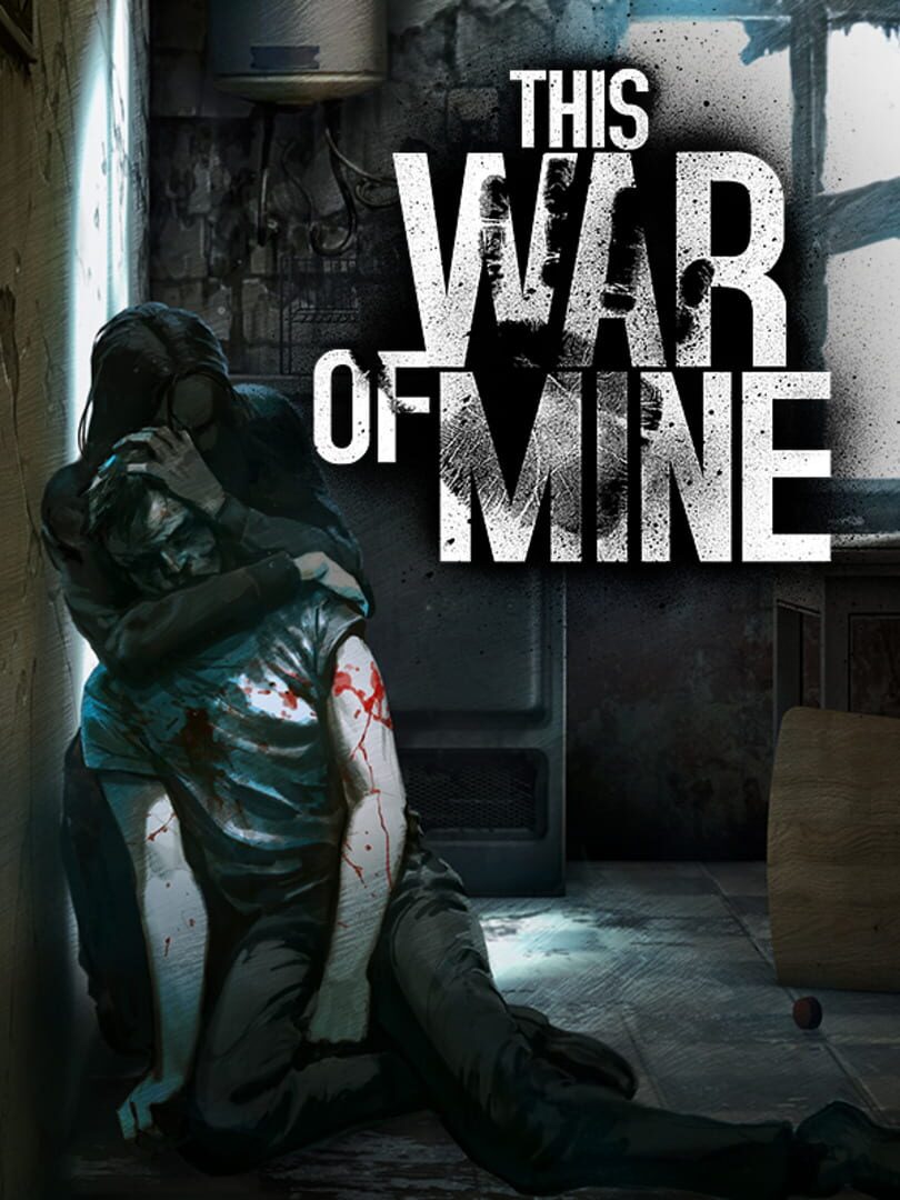 This War of Mine - Final Cut Cover Image Windows 10 / Xbox One / Xbox Series XS