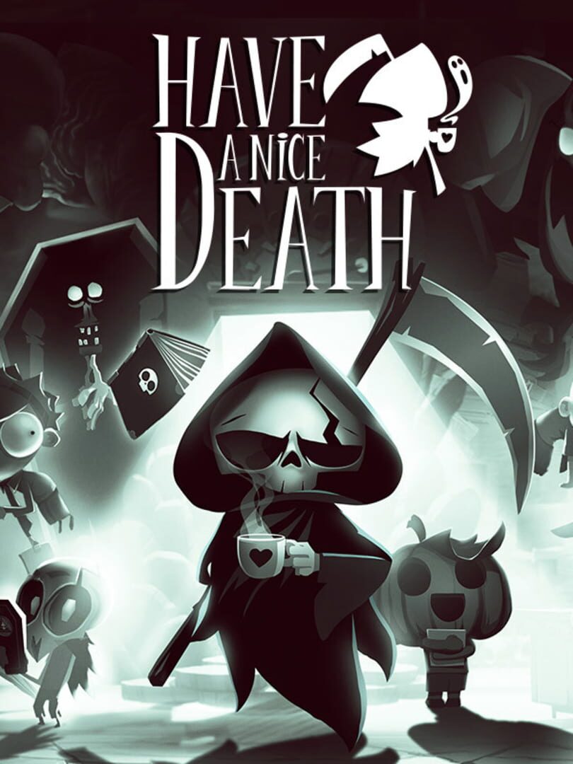 Have a Nice Death Cover Image Steam