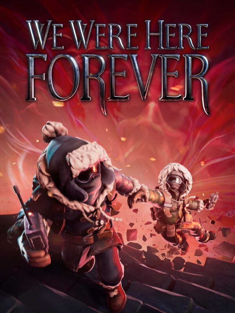 We Were Here Forever Cover Image Steam