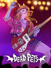 Dead Pets: A Punk Rock Slice of Life Sim Base Game Steam Cover Image