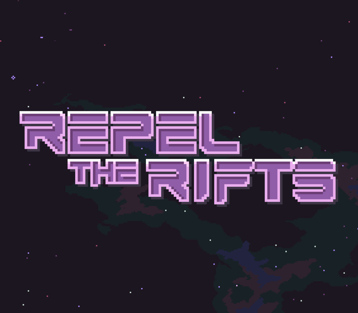 Repel The Rifts