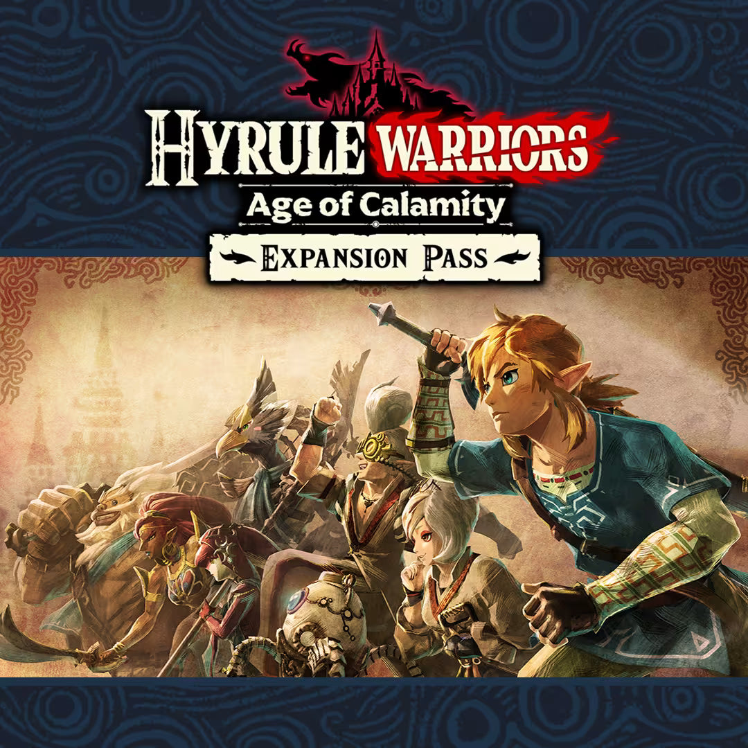 Hyrule Warriors Age of Calamity - Expansion Pass DLC EU Nintendo Switch Cover Image