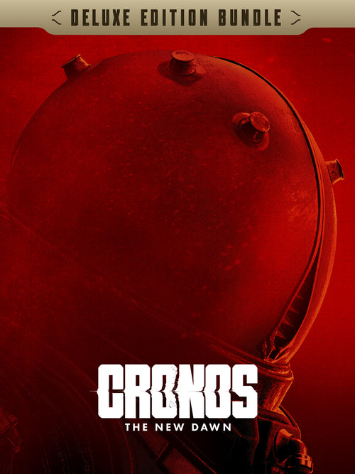 Cronos: The New Dawn Deluxe Edition
