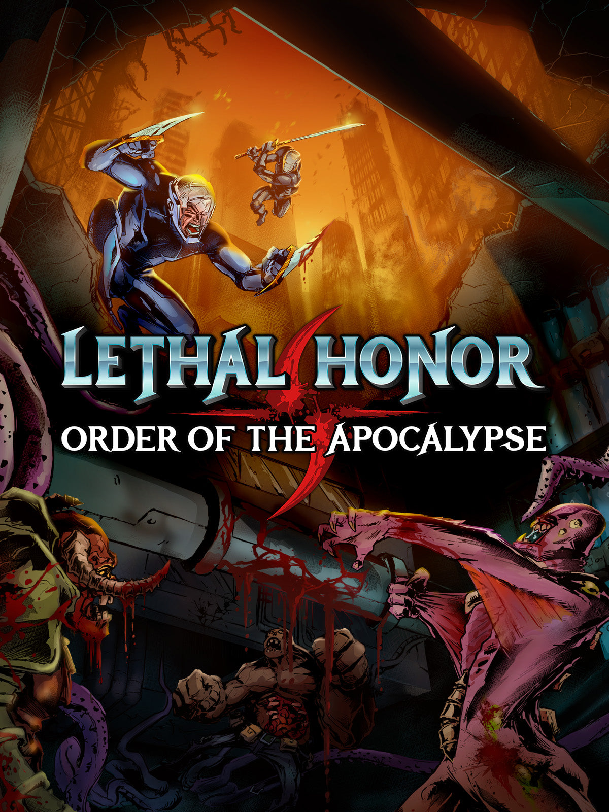 Lethal Honor - Order of the Apocalypse