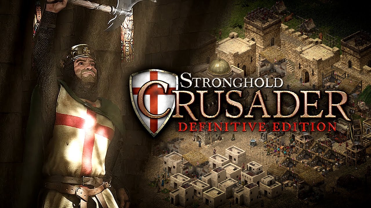 Stronghold Crusader: Definitive Edition